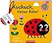 Mein Filz-Fühlbuch: Kuckuck, kleiner Käfer!: Fühlen und die Welt begreifen by 
