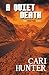 A Quiet Death (Dark Peak) by Cari Hunter