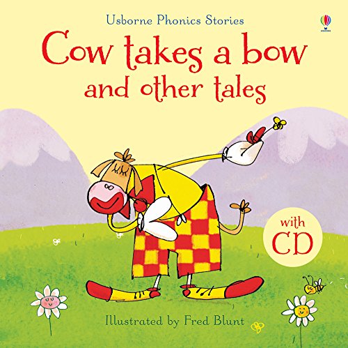 Pho Cow Takes A Bow (Phonics Readers)