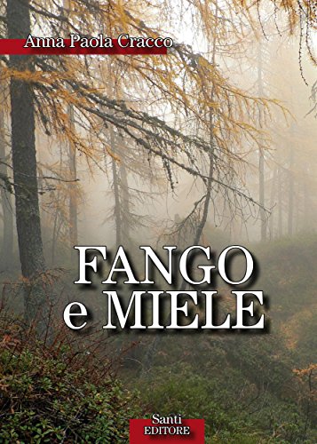 Download Fango e miele Download Fango e miele