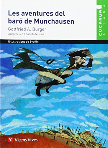 Les aventures del baro munchausen - aitana (collecció cucanya aitana)
