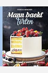 Mann backt Torten Gebundene Ausgabe