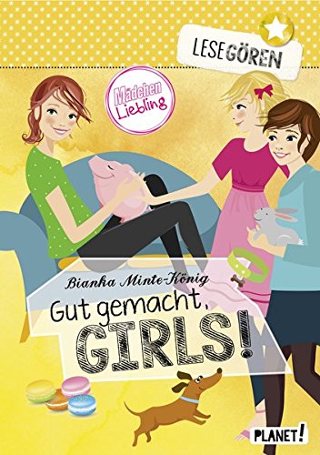 Lesegören, Band 3: Gut gemacht, Girls!