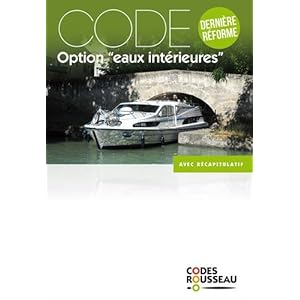 Code Rousseau code eaux intérieures 2018 Livre en Ligne Code Rousseau code eaux intérieures 2018 Livre en Ligne - Telecharger Ebook