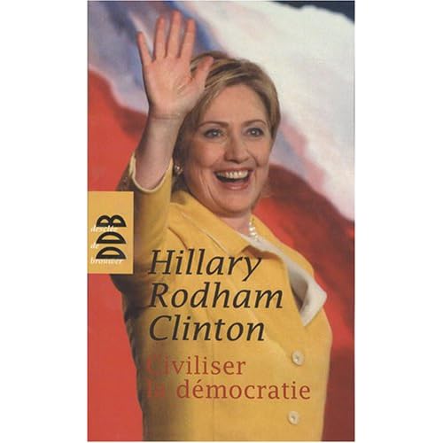 Civiliser la démocratie Civiliser la démocratie