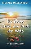 Cover zum Buch Die kleine Insel am Ende der Welt