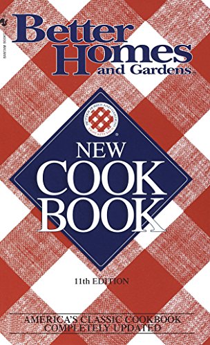 Télécharger Better Homes & Gardens New Cookbook: 11th Edition Francais PDF