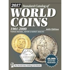 Standard Catalog of World Coins 2017: 1901-2000