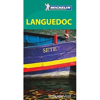 Le Guide Vert Languedoc Michelin Le Guide Vert Languedoc Michelin