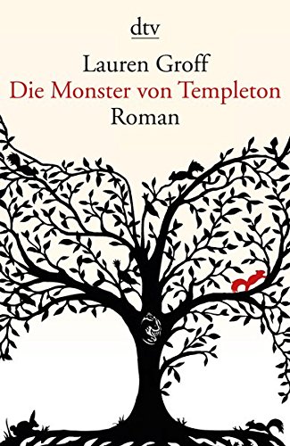 Die Monster von Templeton: Roman