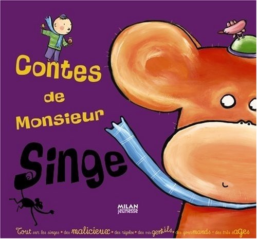 couverture de : Contes de Monsieur singe