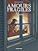 Amours fragiles, Tome 3 : Maria by 
