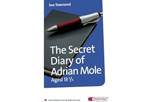 Diesterwegs Neusprachliche Bibliothek - Englische Abteilung: The Secret Diary of Adrian Mole aged 13 3/4: Textbook (Neusprachliche Bibliothek - Englische Abteilung: Übergangsstufe)