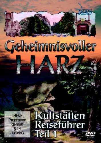 Preisvergleich Produktbild Geheimnisvoller Harz - Kultstätten Reiseführer 1