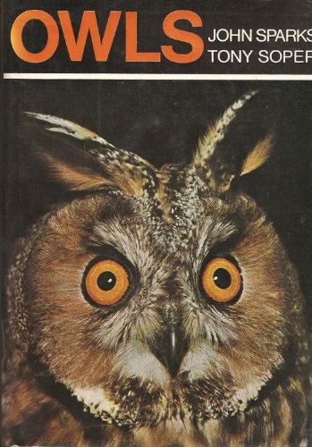 Owls: Their Natural and Unnatural History