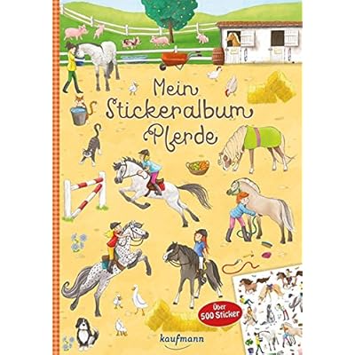 Mein Stickeralbum Pferde (Mein Stickerbuch) Mein Stickeralbum Pferde (Mein Stickerbuch)
