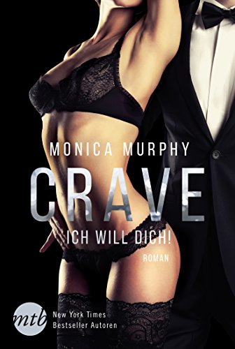 Download Crave - Ich will dich!: Erotischer Liebesroman (Billionaire Bachelor's Club 1) Download Crave - Ich will dich!: Erotischer Liebesroman (Billionaire Bachelor's Club 1)