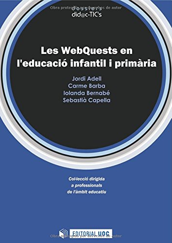 Les WebQuest en l'educació infantil i primària: 5