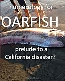 Image de numerology for Oarfish:  prelude to a California disaster?