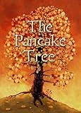 Image de The Pancake Tree (English Edition)