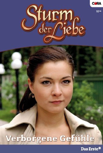 Verborgene Gefühle (STURM DER LIEBE 10)