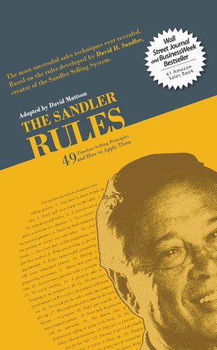 The Sandler Rules: 49 Timeless Selling Principles and How to Apply Them (English Edition)