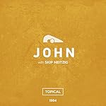 43 John - Topical - 1984