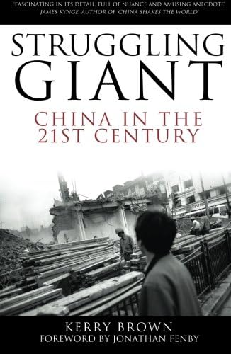Struggling Giant: China in the 21st Century