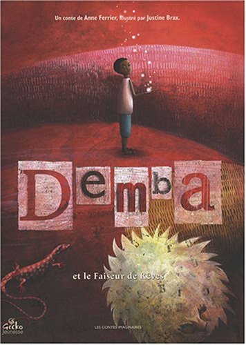 couverture de : DEMBA ET LE FAISEUR DE R&Ecirc;VES