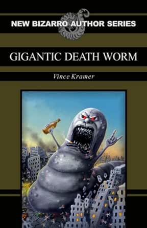 Gigantic Death Worm Ebook Kramer Vince Amazon In Kindle Store