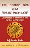 Image de The Scientific Truth about Sun and Moon Signs (English Edition)