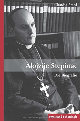 Alojzije Stepinac: Die Biografie