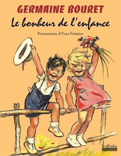 Download Le bonheur de l'enfance Download Le bonheur de l'enfance