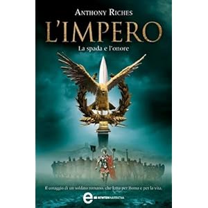 L'impero. La spada e l'onore