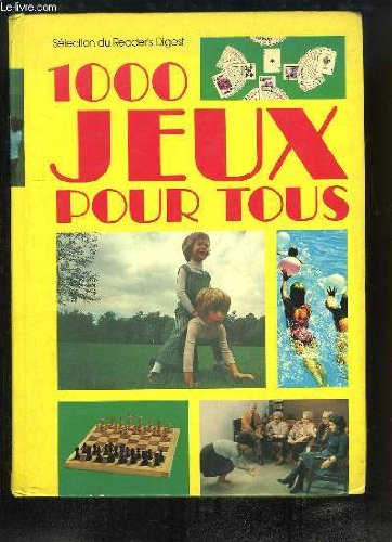 couverture de : 1000 jeux pour tous