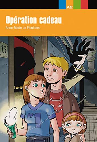 Opération cadeau: Opération cadeau, Aventure Jeune (FleLecturas Graduadas Jove)