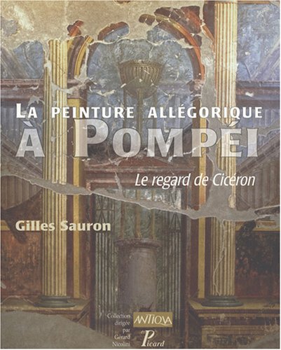 La peinture allégorique à Pompéi : Le regard de Cicéron en ligne