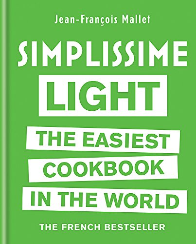 Download Simplissime Light The Easiest Cookbook in the World Download Simplissime Light The Easiest Cookbook in the World