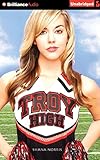 Troy High by