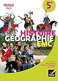 Histoire-Géographie EMC 5e - Manuel de l'élève - Nouveau programme 2016