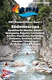 Image de DKV Auslandsführer 05. Südosteuropa: Kanuführer für Albanien, Bosnien-Herzegowina, Bulgarien, Griechenland, Kroatien, Mazedonien, Montenegro, ...