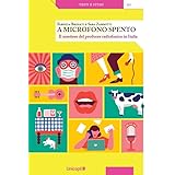 A microfono spento. Il mestiere del producer radiofonico in Italia