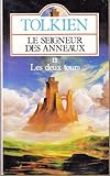 Seigneur anneaux tome 2 : Les deux tours