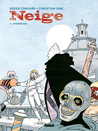 Neige, Tome 4 : Intermezzo by Christian Gine, Didier Convard