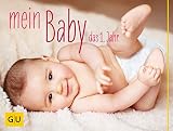 Image de Mein Baby. Das 1. Jahr (Wandkalender)