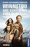 Winnetou - Das Geheimnis vom Silbersee: Der Roman zum gleichnamigen Fernseh-Event - Teil 2 by