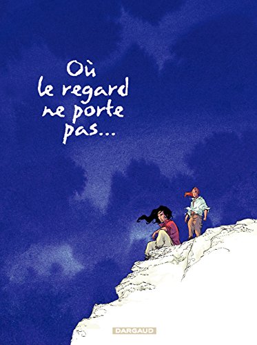 》Télécharger《 Où le regard ne porte pas... - Tome 2 PDF