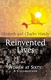 Image de Reinvented Lives: Women at Sixty: A Celebration