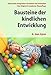 Produktbild Bausteine der kindlichen Entwicklung: Sensorische Integration verstehen und anwenden - Das Original in moderner Neuauflage