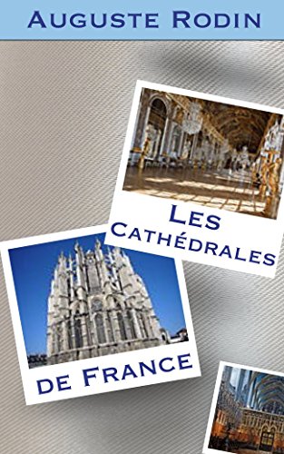 Download Les Cathédrales de France / AVEC CENT PLANCHES INÉDITES HORS TEXTE Download Les Cathédrales de France / AVEC CENT PLANCHES INÉDITES HORS TEXTE